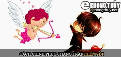 Cách chinh phục chàng trai thiên yết