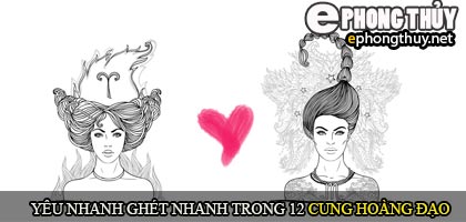 Những cặp đôi yêu nhanh tan nhanh trong 12 cung hoàng đạo