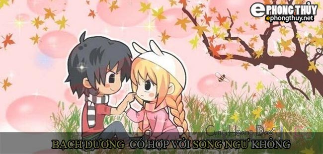 Cung Bạch Dương có hợp với cung Song Ngư không