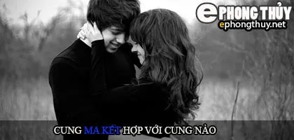 Cung ma kết hợp với cung nào