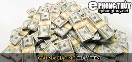 Giải mã giấc mơ thấy tiền