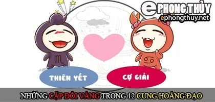 Những cặp đôi vàng trong 12 cung hoàng đạo