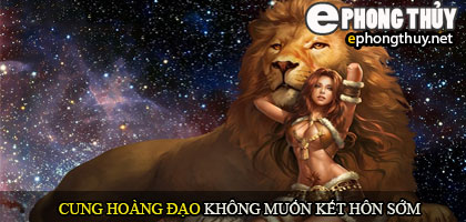 Những cung hoàng đạo không thích kết hôn sớm