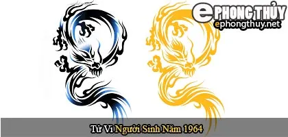 Tử vi người sinh năm 1964 Giáp Thìn