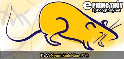 Tử vi người sinh năm 1972 Nhâm Tý