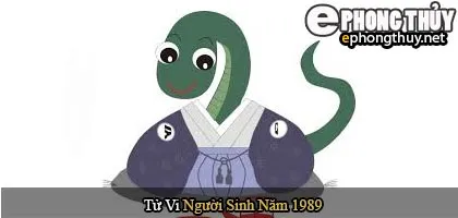 Tử vi người sinh năm 1989 Kỷ Tỵ