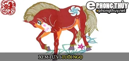 Tử vi Trọn đời tuổi Ngọ