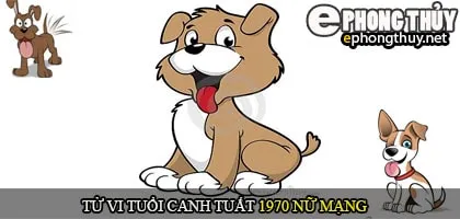 Tử vi tuổi Canh Tuất 1970 nữ mạng