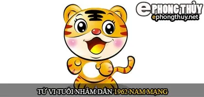 Tử vi tuổi Nhâm dần 1962 nam mạng