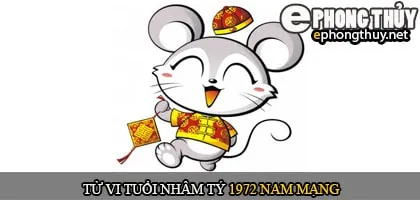 Tử vi tuổi nhâm tý 1972 nam mạng