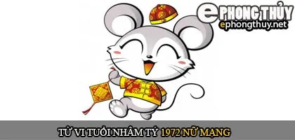 Tử vi tuổi nhâm tý 1972 nữ mạng