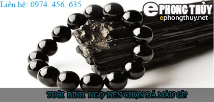 Tuổi bính ngọ nên chọn đá màu nào?