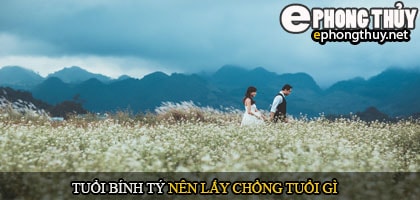 Tuổi bính tý nên lấy chồng tuổi gì