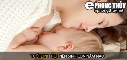 Xem năm sinh con hợp tuổi đinh hợi