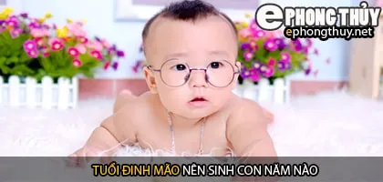 Xem năm sinh con hợp tuổi đinh mão
