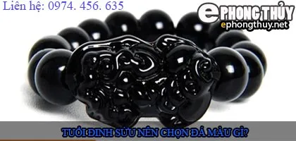 Tuổi đinh sửu nên chọn đá màu nào?