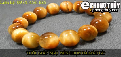 Tuổi giáp ngọ nên chọn đá màu nào?