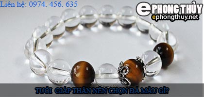Tuổi giáp thân nên chọn đá màu nào?