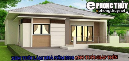 Tuổi giáp thìn xây nhà năm 2018