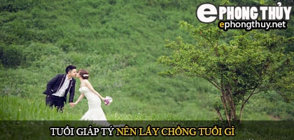 Tuổi giáp tý nên lấy chồng tuổi gì