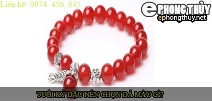 Tuổi kỷ dậu nên chọn đá màu nào?