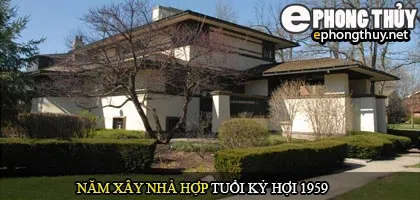 Tuổi Kỷ Hợi nên xây nhà năm nào