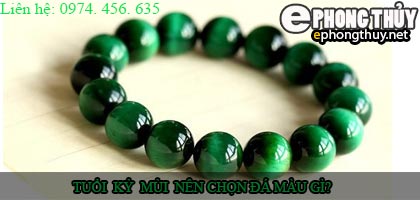 Tuổi kỷ mùi nên chọn đá màu nào?