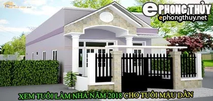 Tuổi mậu dần xây nhà năm 2018