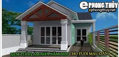 Tuổi mậu dần xây nhà năm 2020