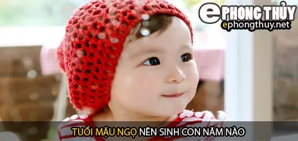 Xem năm sinh con hợp tuổi mậu ngọ