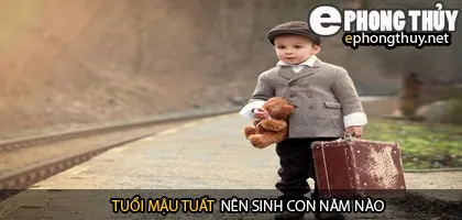 Xem năm sinh con hợp tuổi mậu tuất