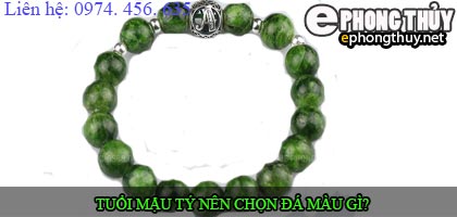 Tuổi mậu tý nên chọn đá màu nào?