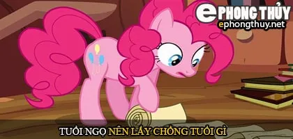 Tuổi Ngọ nên lấy chồng tuổi gì