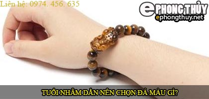 Tuổi nhâm dần nên chọn đá màu nào?