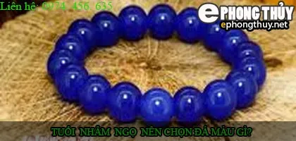 Tuổi nhâm ngọ nên chọn đá màu nào?