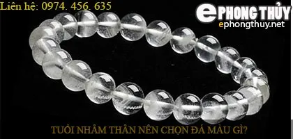 Tuổi nhâm thân nên chọn đá màu nào?
