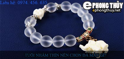 Tuổi nhâm thìn nên chọn đá màu nào?