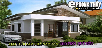 Tuổi quý sửu xây nhà năm 2020