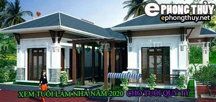 Tuổi quý tỵ xây nhà năm 2020