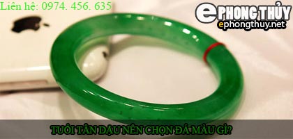 Tuổi tân dậu nên chọn đá màu nào?