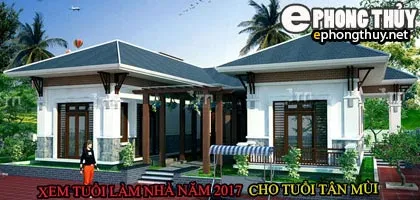 Tuổi tân mùi xây nhà năm 2017