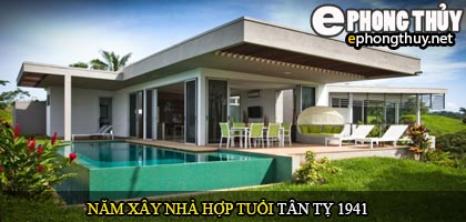 Tuổi Tân Tỵ nên xây nhà năm nào