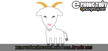 Xem tuổi xông nhà năm 2022 Nhâm Dần Theo con giáp