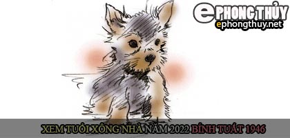 Xem tuổi xông nhà năm 2022 Nhâm Dần Theo con giáp