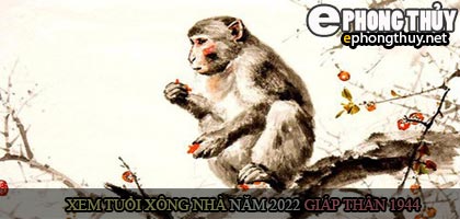 Xem tuổi xông nhà năm 2022 Nhâm Dần Theo con giáp