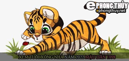 Xem tuổi xông nhà năm 2022 Nhâm Dần Theo con giáp