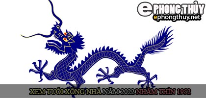 Xem tuổi xông nhà năm 2022 Nhâm Dần Theo con giáp