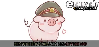 Xem tuổi xông nhà năm 2022 Nhâm Dần Theo con giáp