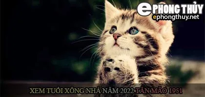 Xem tuổi xông nhà năm 2022 Nhâm Dần Theo con giáp