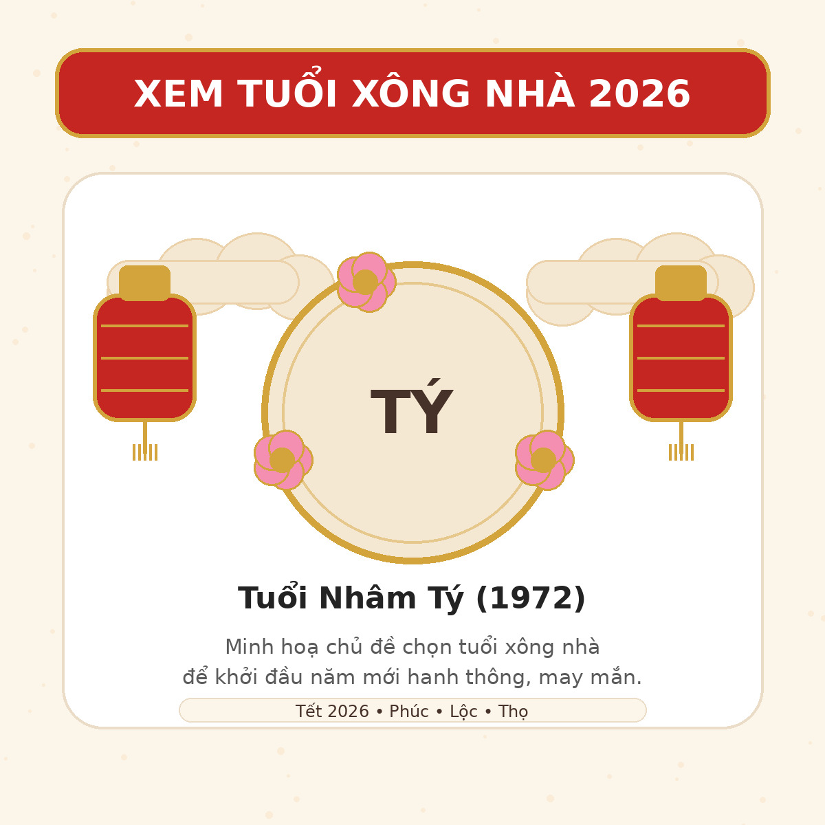 Xem tuổi xông nhà 2026 cho tuổi Nhâm Tý 1972